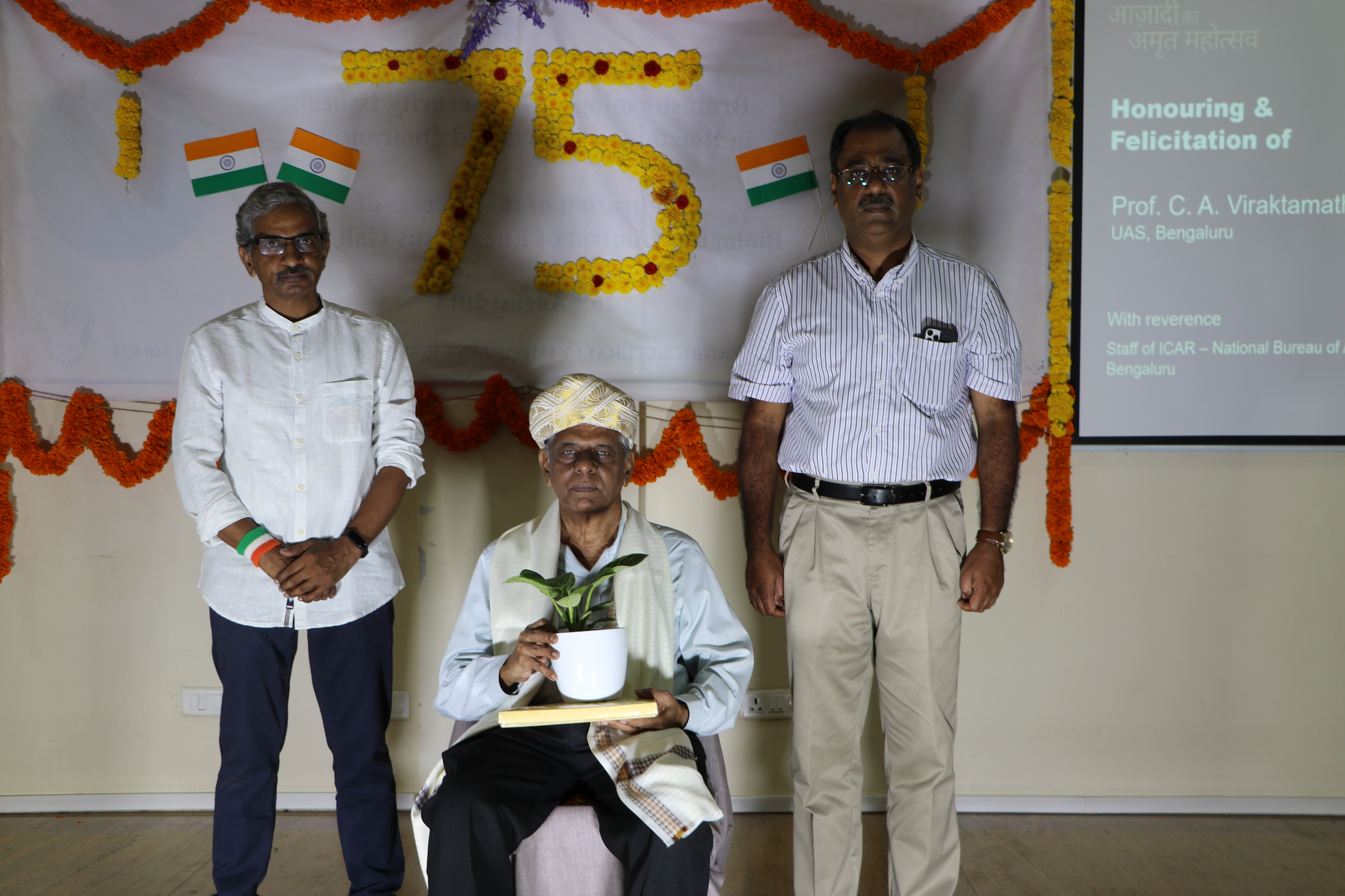 Dr. C.A. Viraktmath, Professor, UAS-GKVK (Retd.) has been felicitated in the eve of 75 years of Independence day Celebration.